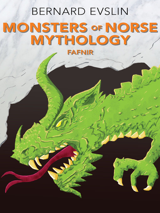 Title details for Monsters of Norse Mythology by Bernard Evslin - Wait list